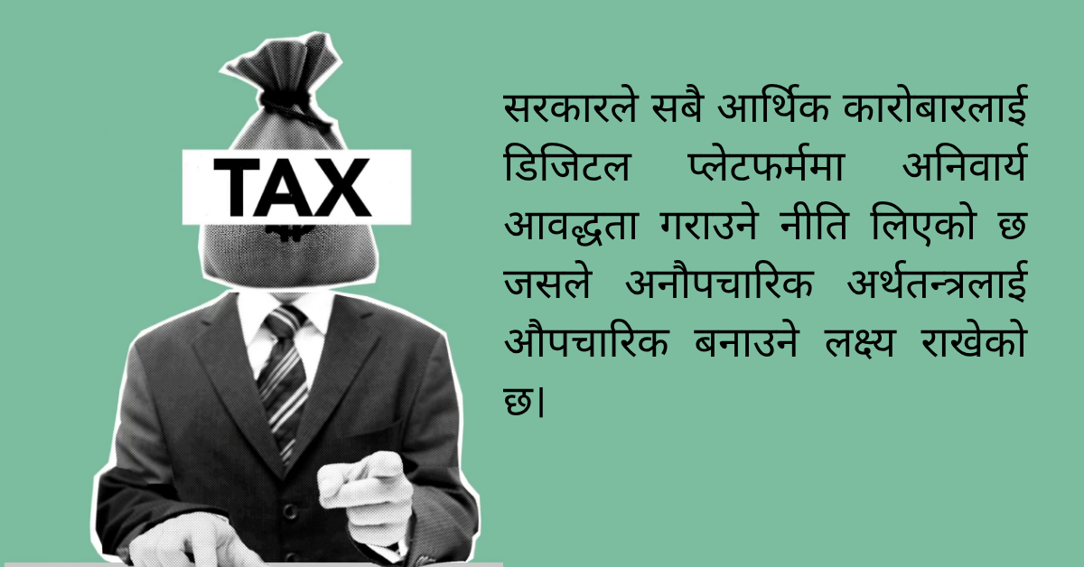 सरकारको नीति तथा कार्यक्रम : करको दायरा बढाउने, दर घटाउने